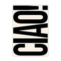 Decoración tipográfica elegante de pared con «Ciao»